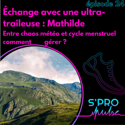 Ultra-trail et Syndrome menstruel : Comment gérer l'ultra distance cover