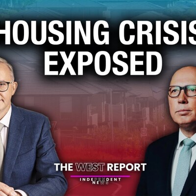 Housing is Cooked: How they sold out Australia | The West Report cover