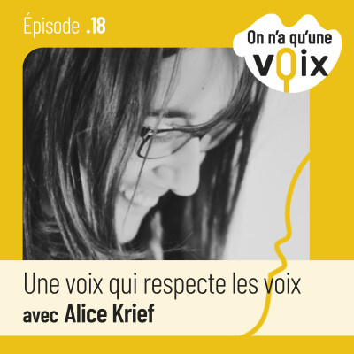 Une voix qui respecte les voix | Alice Krief cover
