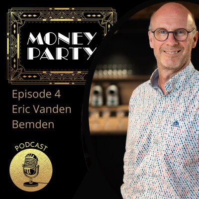 Money Party Episode 4 Eric Vanden Bemden cover