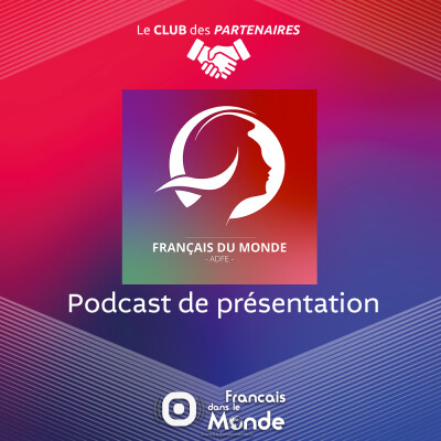 Français du Monde - ADFE : Podcast de présentation cover