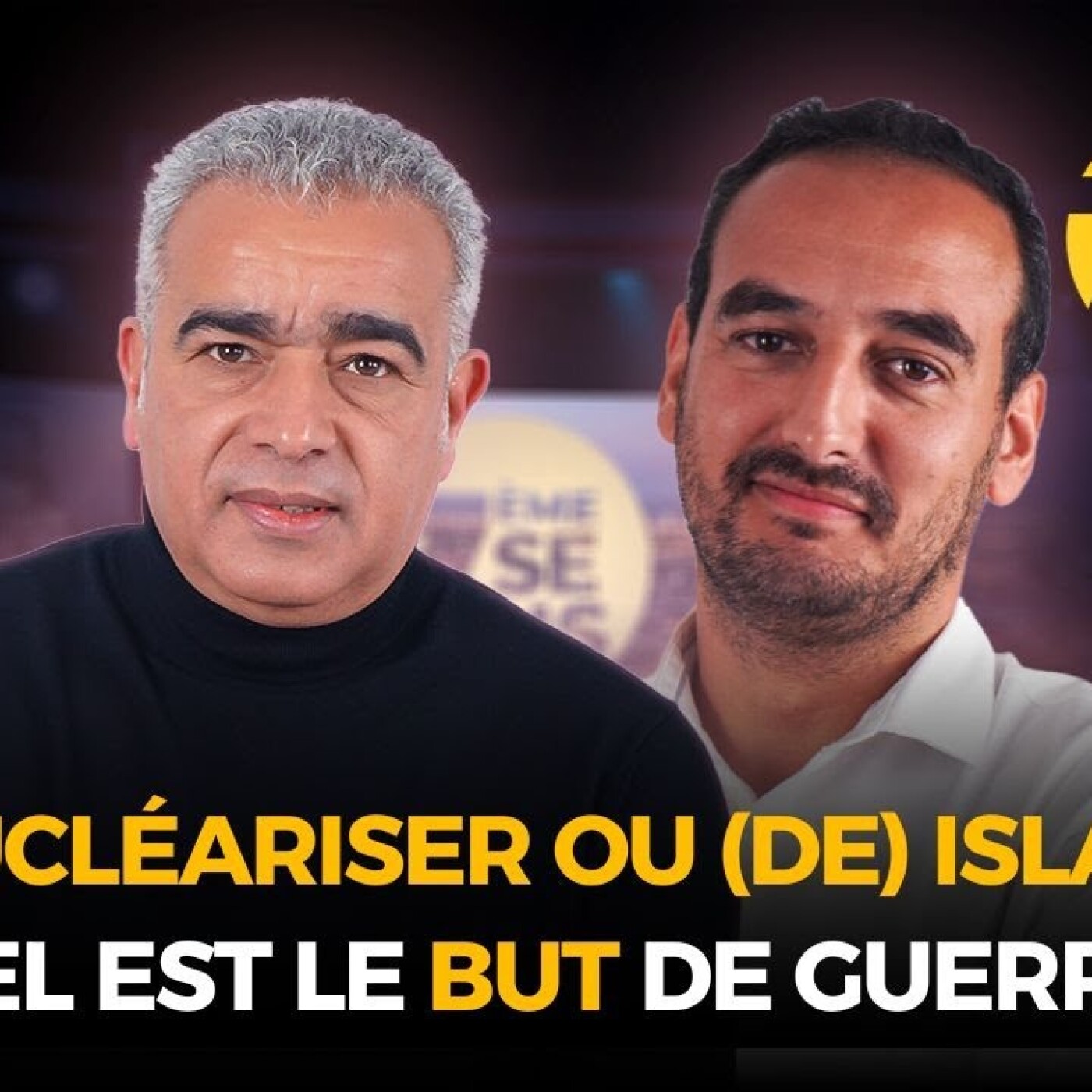 7ème sens Iran / Israël : (De) Nucléariser ou (De) Islamiser / Quel est le but de guerre ? episode artwork