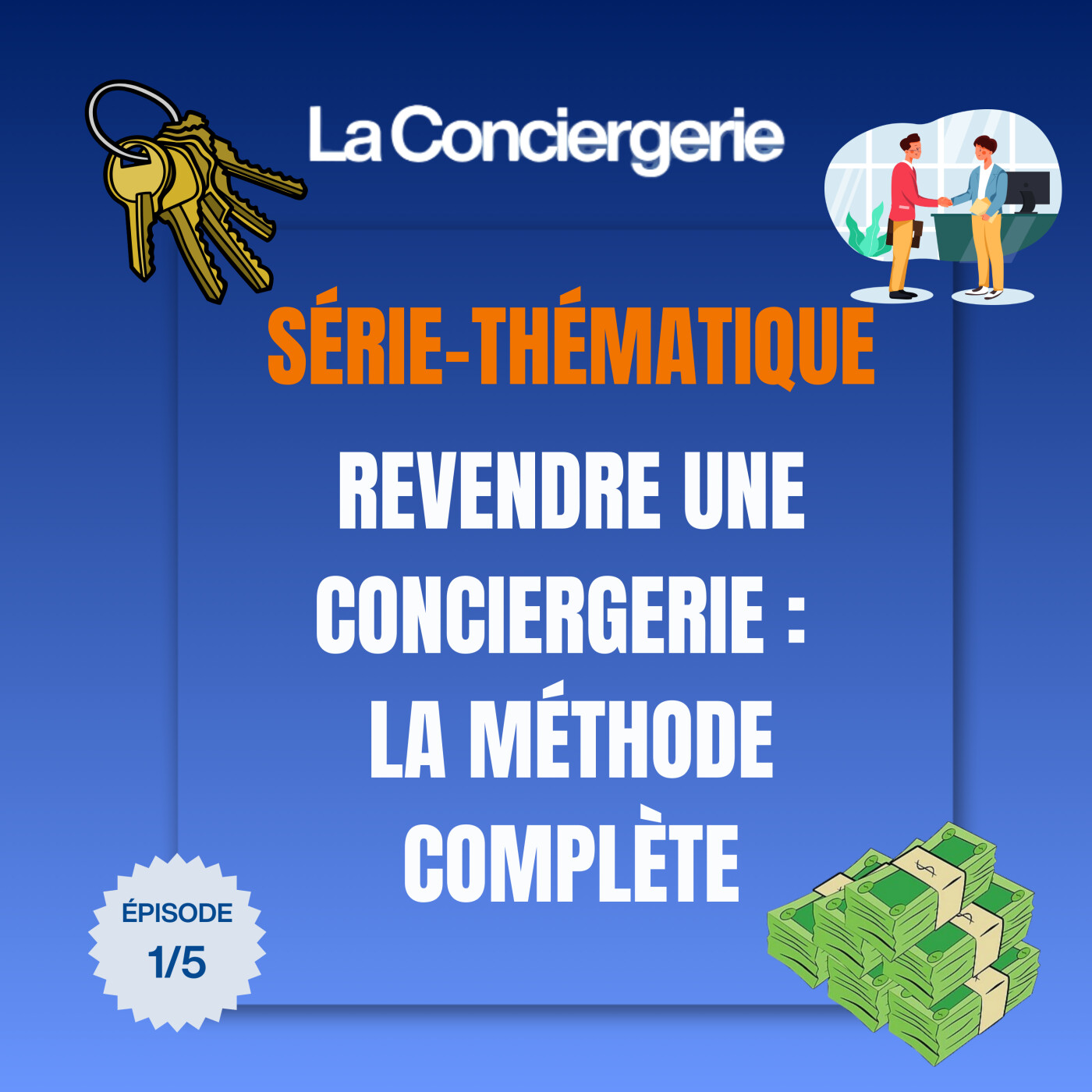 1/5 💰 - Revendre une conciergerie : les documents indispensables que les acheteurs demandent