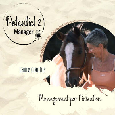 ITW LAURE COUDRE ~ Manager sans masque : ce que le cheval révèle de votre posture |  E41 cover