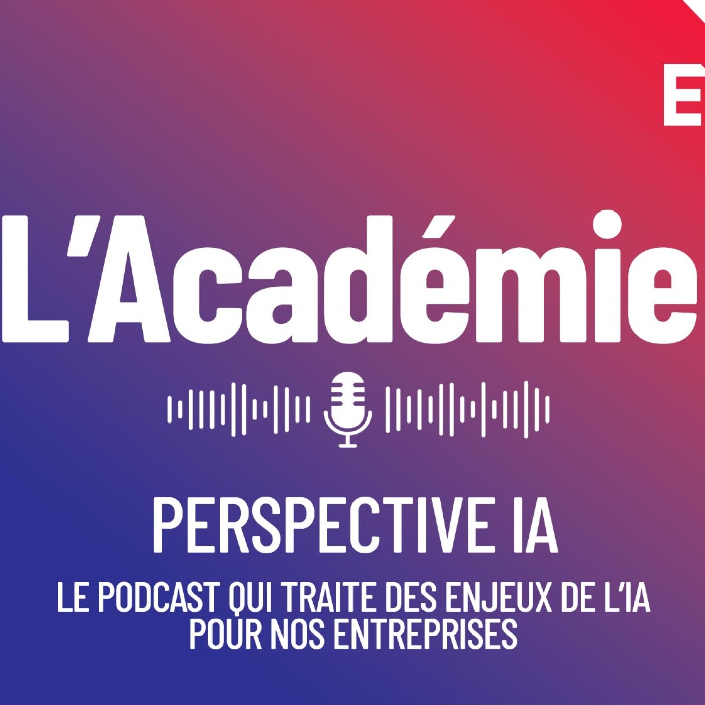 Perspective IA - l'enjeu des compétences pour l'entreprise - rencontre d'Antoine Amiel episode artwork