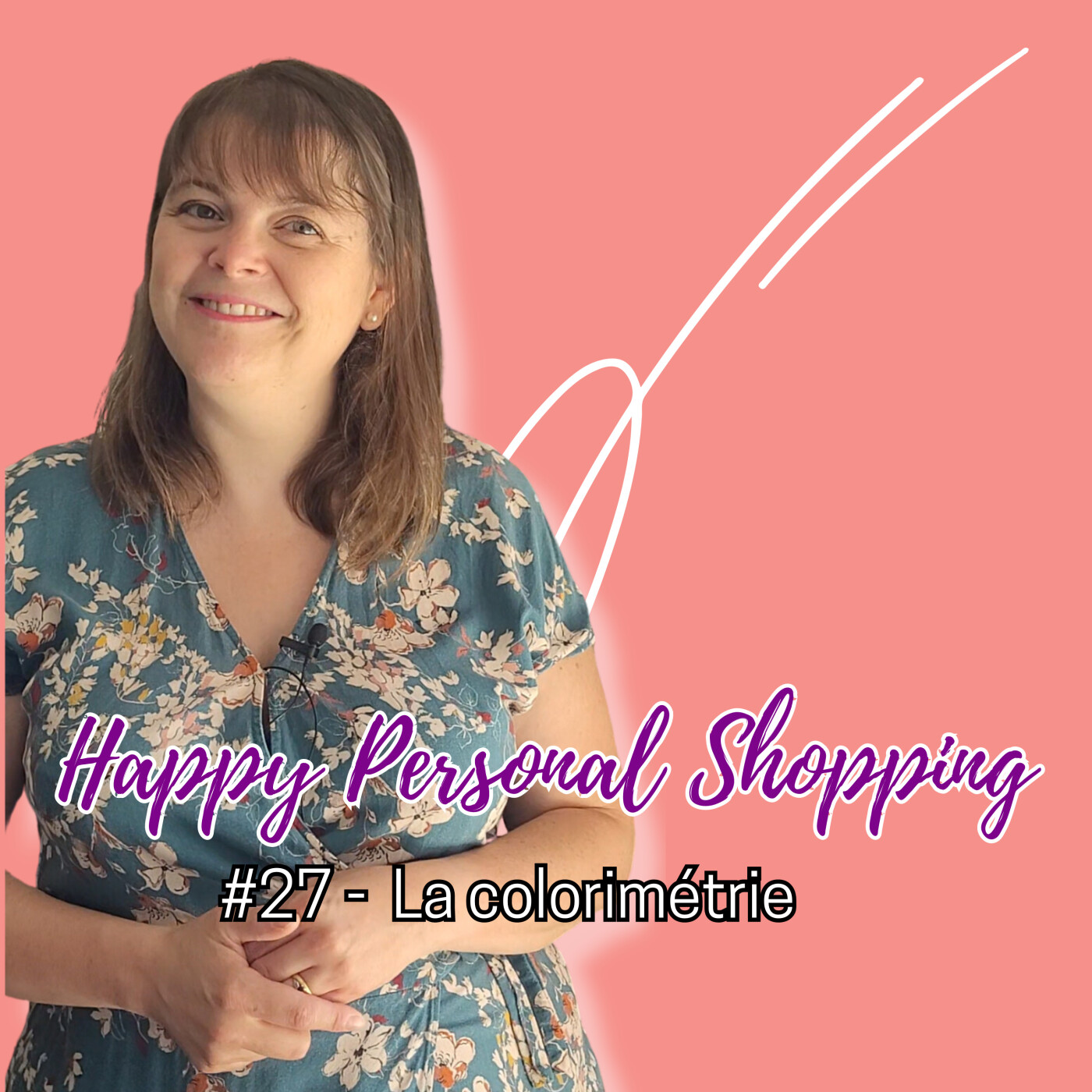 Happy Personal Shopping : stratégies, conseils et mindset pour les pros du conseil en image