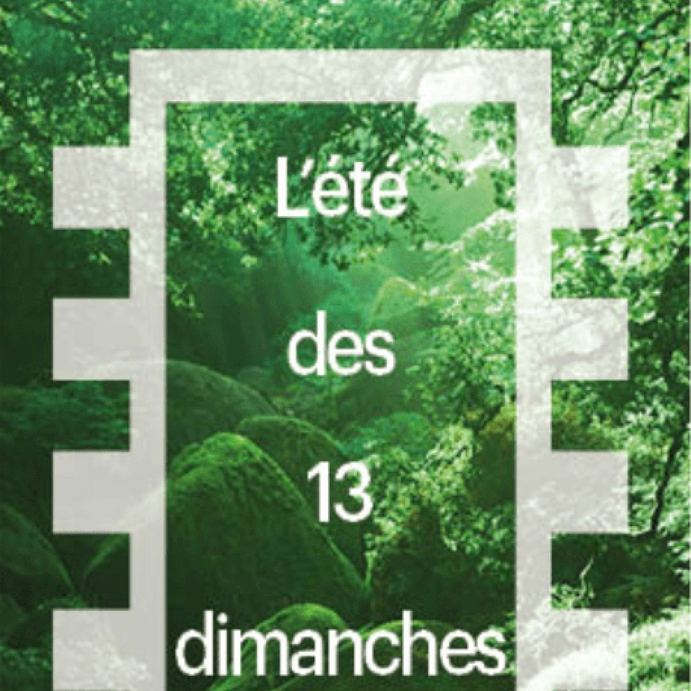 L\'été des 13 dimanches