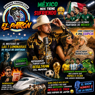 🇲🇽⚽ México nos tiene sufriendo, el misterio de las 7 luminarias y cómo conquistar una egipcia sin acabar momificado 😂👽🔥 cover