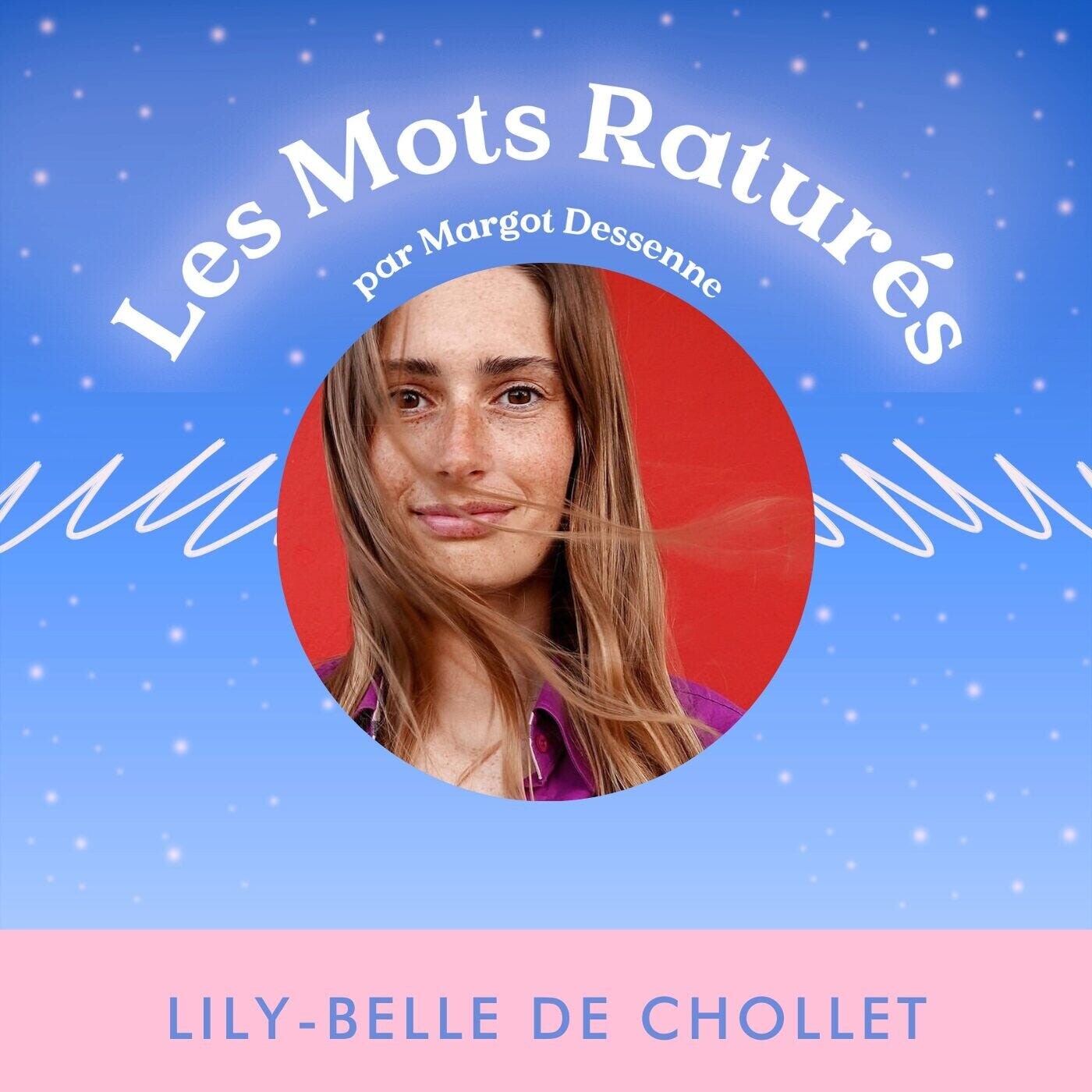 #158 : Être publié en maison d’édition grâce à sa persévérance avec Lily-Belle de Chollet