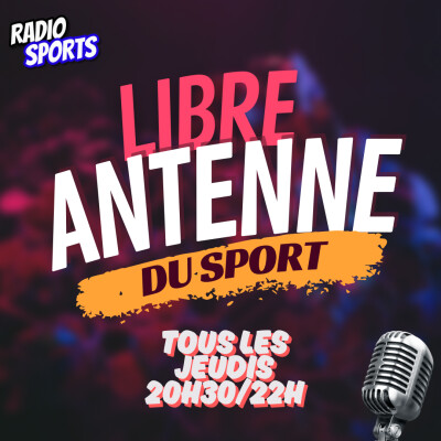 Libre Antenne du Sport #4 : clubs omnisports, Pass’Sport, JO, bénévoles cover