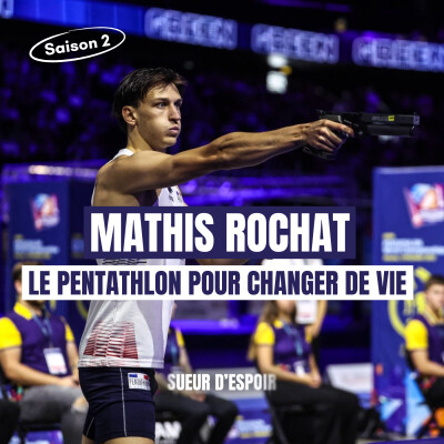 Vice-champion du monde de pentathlon, une première en France depuis 6 ans | Mathis Rochat "Mon objectif, c'est d'être champion olympique" cover