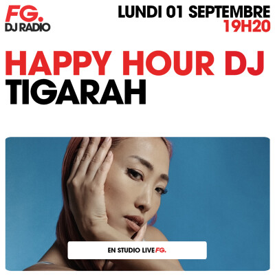 HAPPY HOUR DJ : TIGARAH cover
