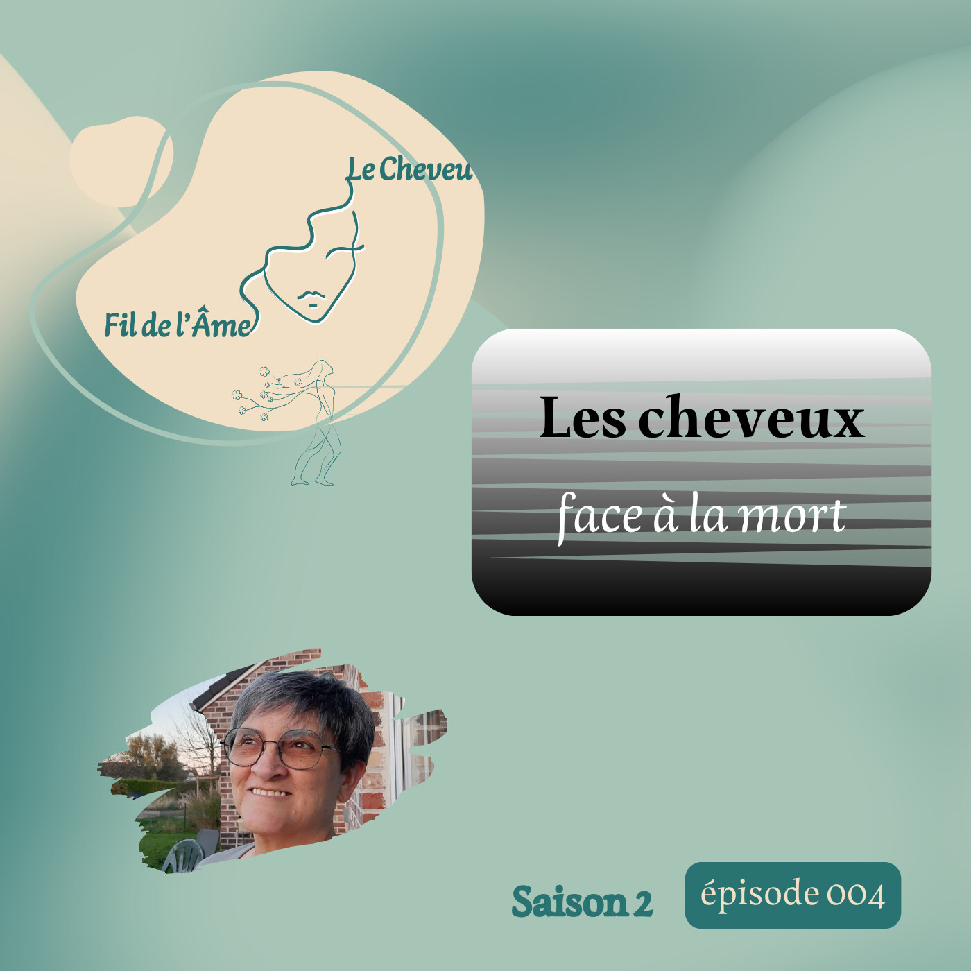 Le cheveu... fil de l\'âme