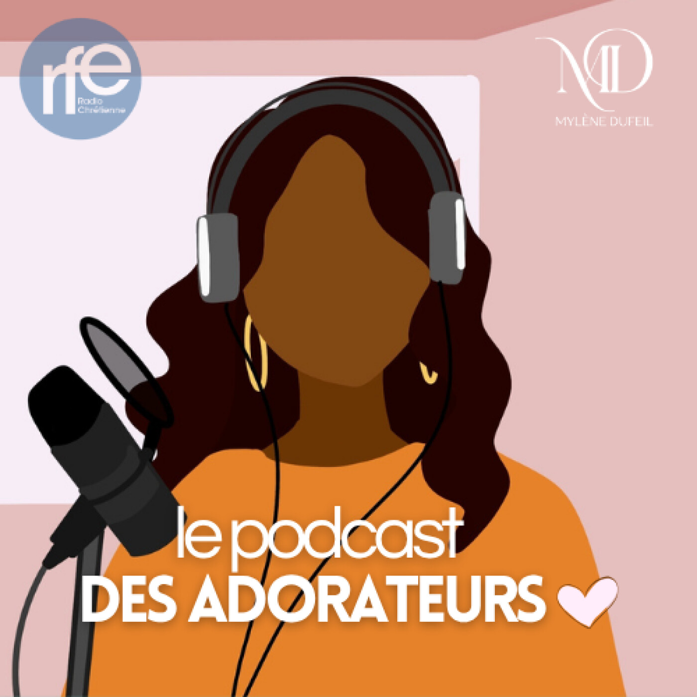 LE PODCAST DES ADORATEURS