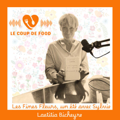 #Laetitia Bicheyre- Les Fines Fleurs, un été avec Sylvie. cover