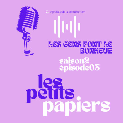Les petits papiers - S02 épisode 3 cover