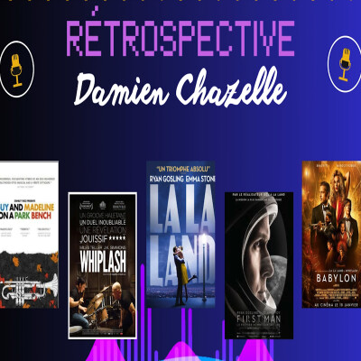 Rétrospective: Damien Chazelle cover
