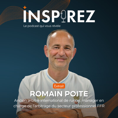 [EXTRAIT] Romain Poite : arbitrage rugby, comment créer du lien sans perdre sa légitimité ? cover