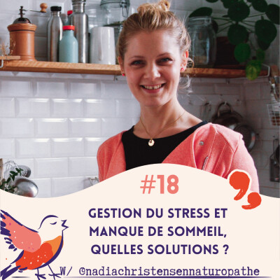 Comment gérer le stress et le manque de sommeil - #18 cover