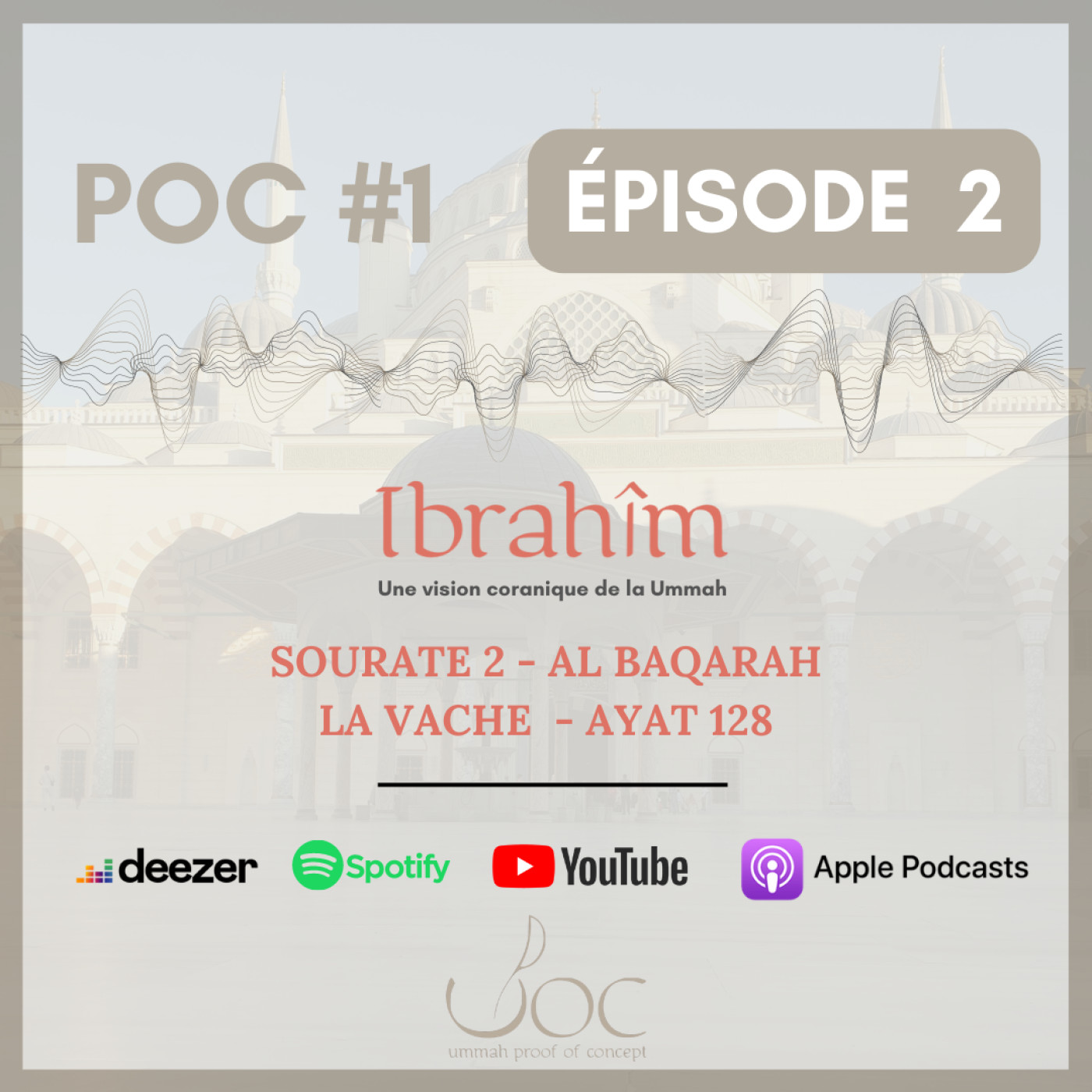 Épisode 2 - Sourate 2, Ayat 128