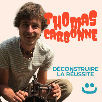Thomas Carbonne - Déconstruire la réussite cover