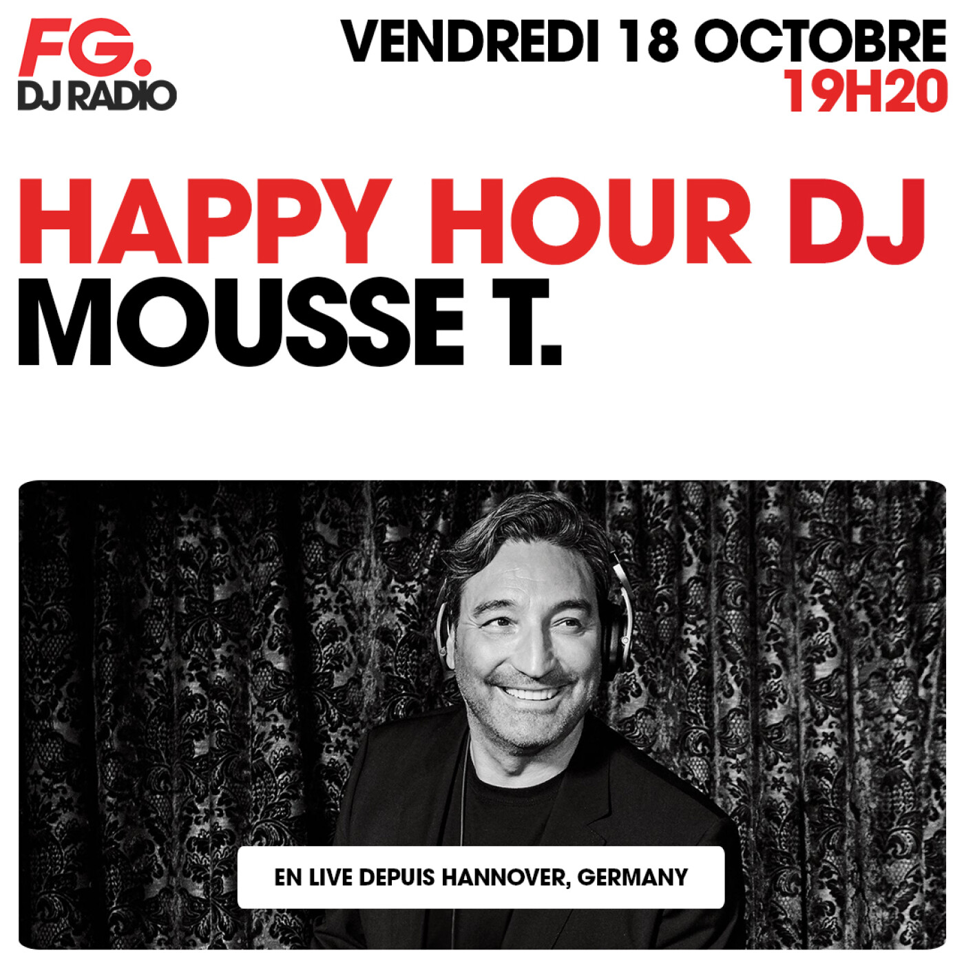 HAPPY HOUR DJ : MOUSSE T.