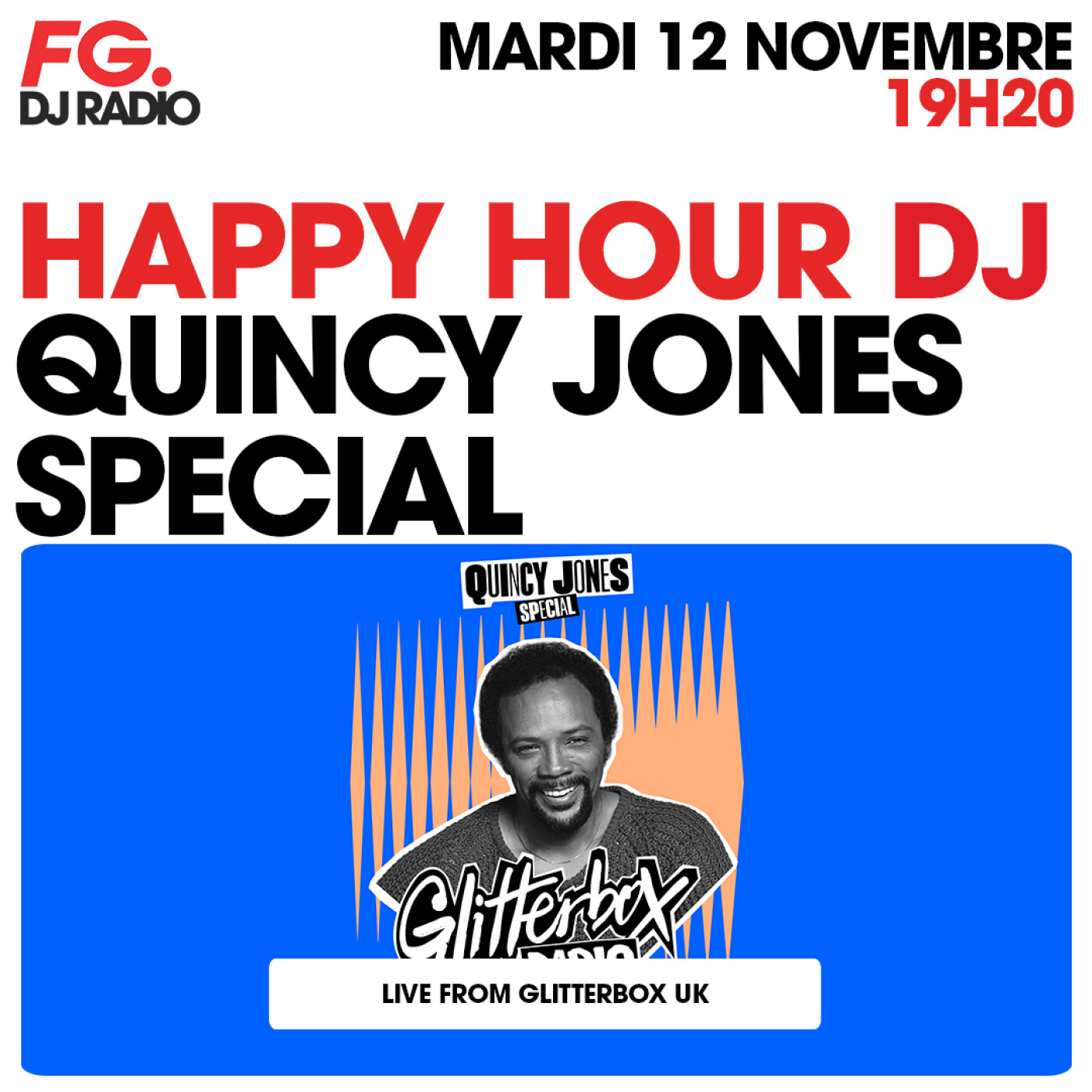 HAPPY HOUR DJ : GLITTERBOX SPÉCIAL QUINCY JONES