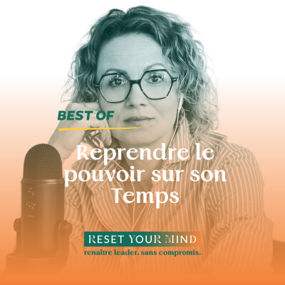 Ep#68 BO - Reprendre le pouvoir sur son Temps cover
