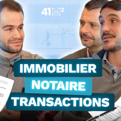 Un notaire vous donne les étapes clés d’un ACHAT IMMOBILIER - Le podcast de l'investissement cover