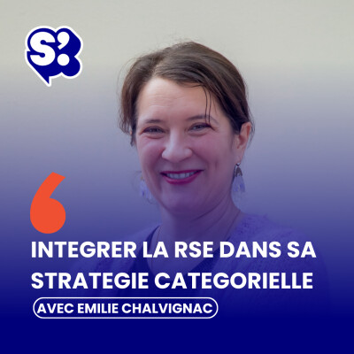 Comment intégrer la RSE dans  sa stratégie catégorielle, avec Emilie Chalvignac, Institut du commerce cover