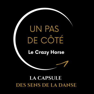 Un pas de côté: l'histoire du Crazy Horse cover