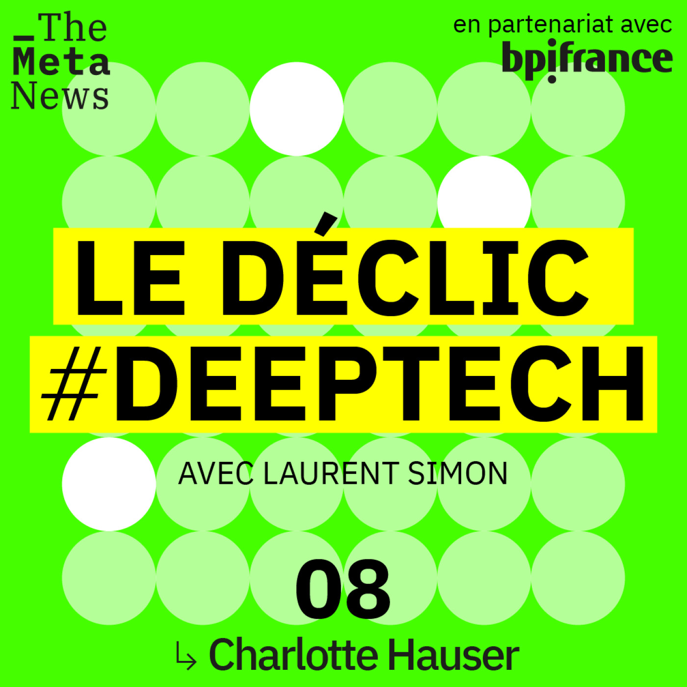 Le Déclic #Deeptech Saison 2