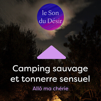 Camping sauvage et tonnerre sensuel cover