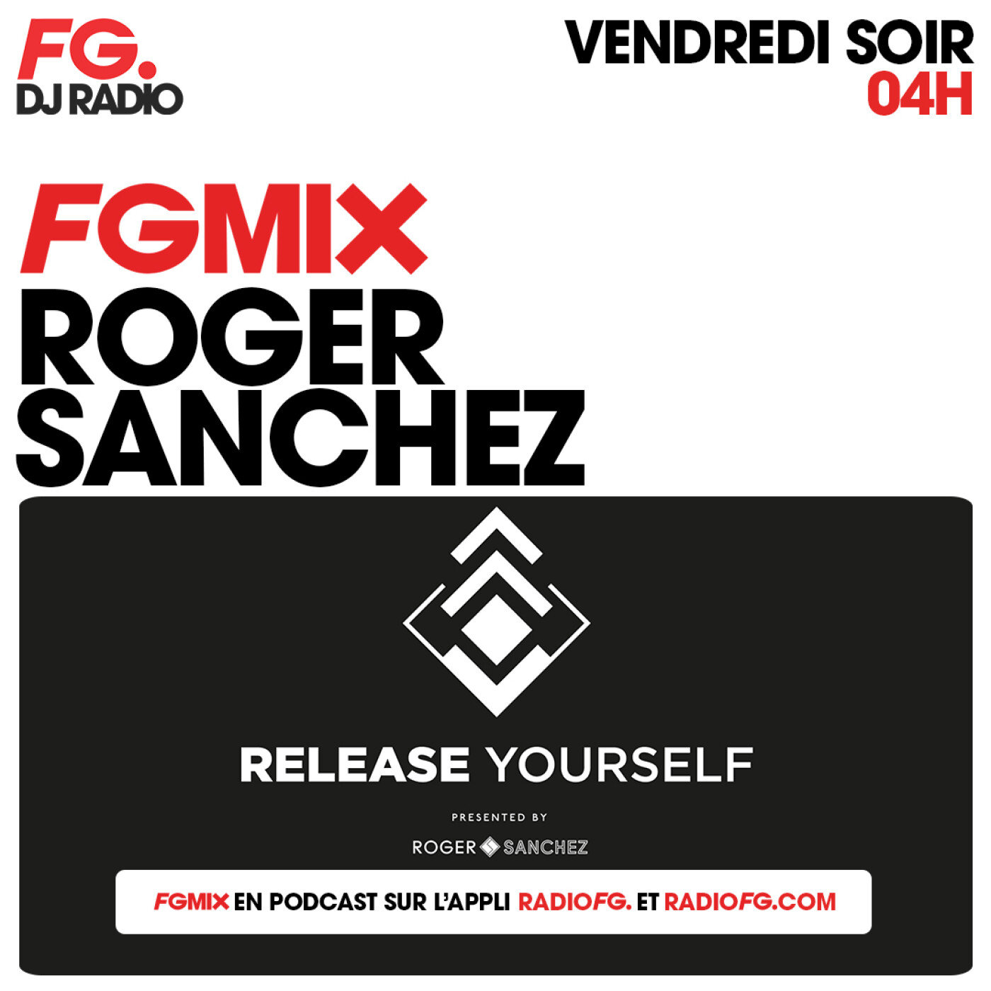 FG MIX : ROGER SANCHEZ FG MIX : ROGER SANCHEZ