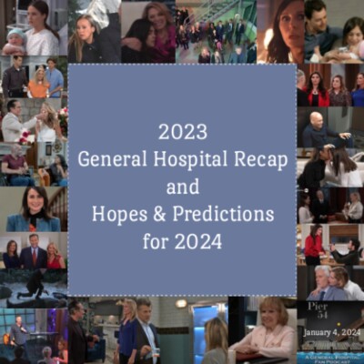 Episode 506: The Port Charles 411 - 2023 General Hospital Recap and Hopes & Predictions for 2024 cover