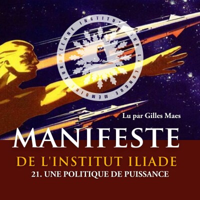 21. Une politique de puissance -🦉 Manifeste de l'Institut Iliade cover