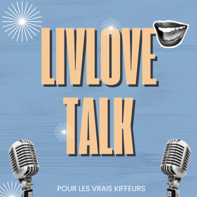 INTRO - BIENVENUE DANS LES LIVLOVE TALK cover