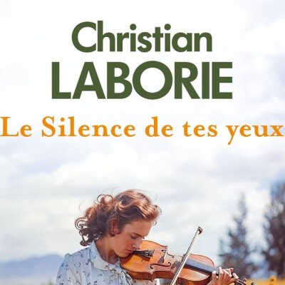 Christian LABORIE - "Le silence de tes yeux" cover