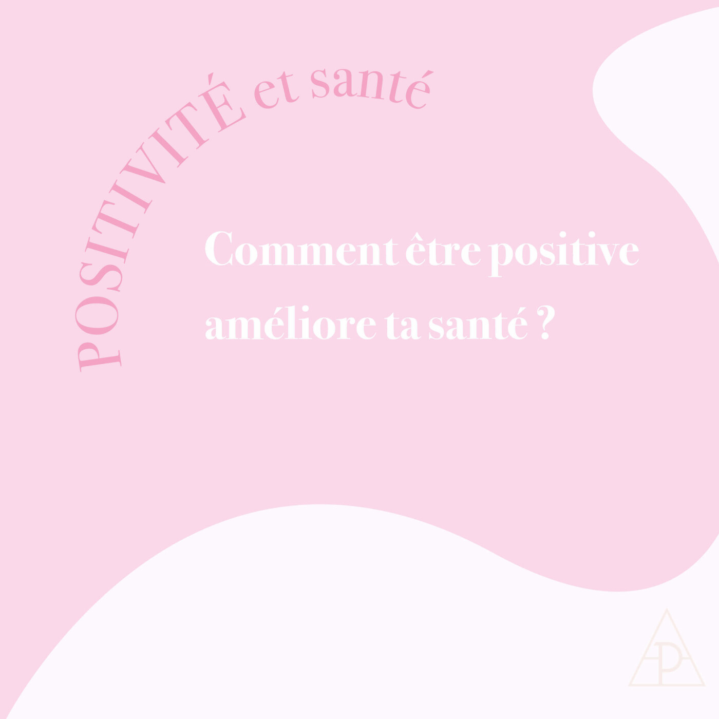 6. Positivité et santé: comment être positive améliore ta santé ? episode artwork
