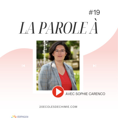 La Parole à #19 avec Sophie Carenco, lauréate du prix de l’Académie des Sciences 2025 cover