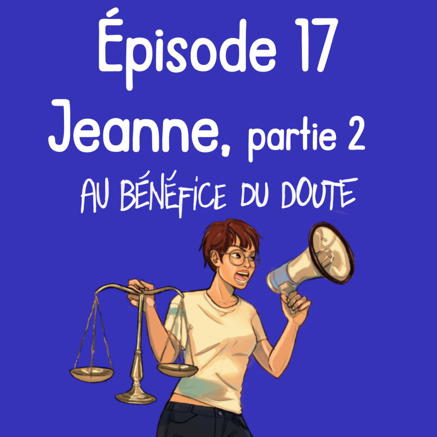 Au Bénéfice du Doute, le podcast où les victimes de violences sexuelles prennent la parole