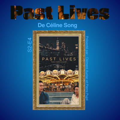 Potes à la compote S02E04 : Past Lives cover