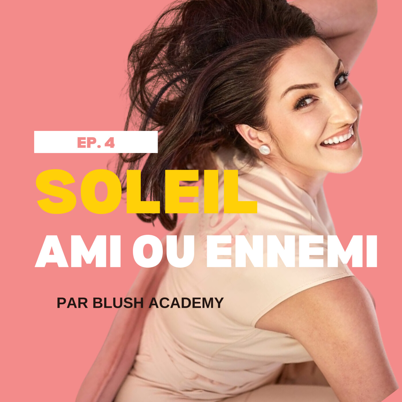 3.Le soleil: ami ou ennemi pour une belle peau?☀️ episode artwork