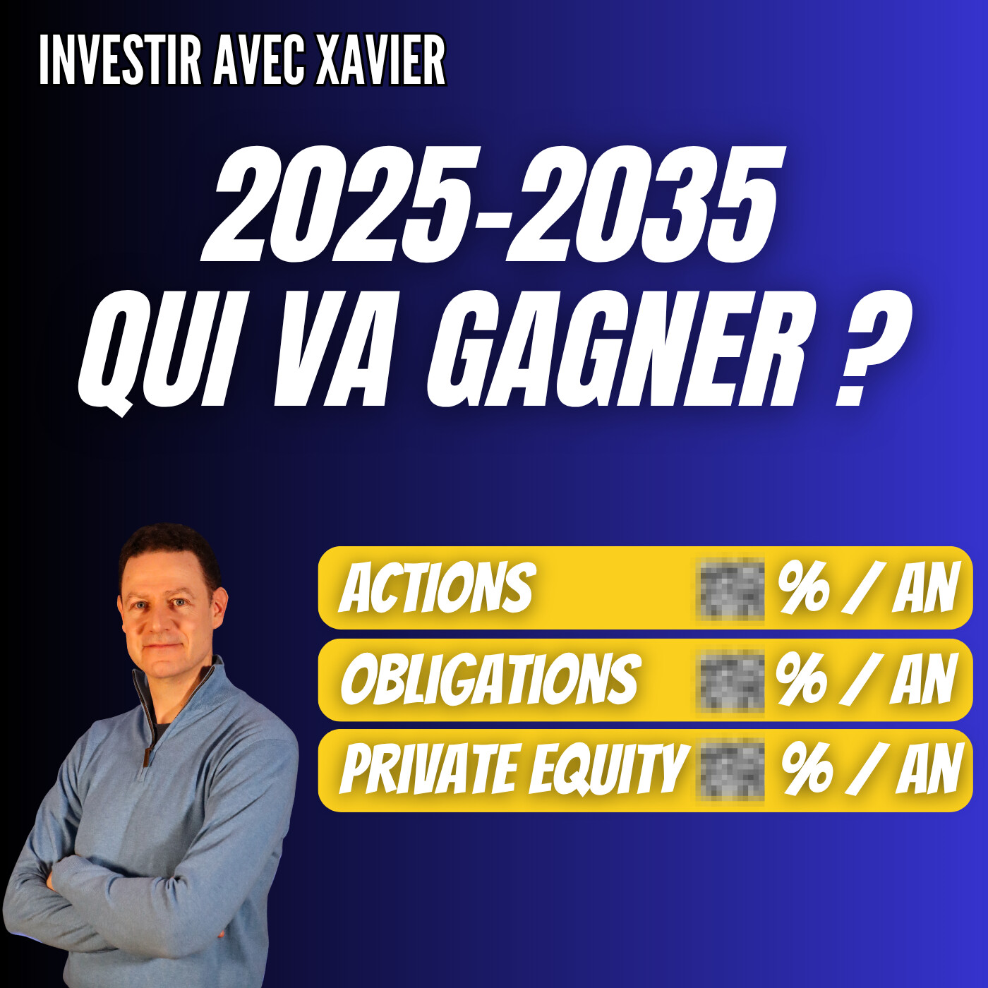 Investir avec Xavier