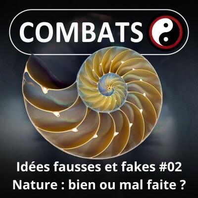 S06E02 Idées fausses : La Nature, bien ou mal faite ? cover