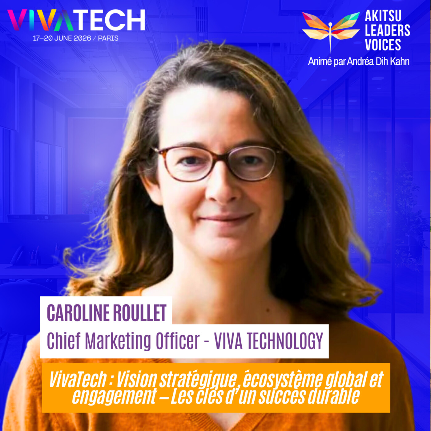 #1 - S2 - VivaTech : Vision stratégique, écosystème et engagement - Les clés d’un succès durable avec Caroline Roullet CMO de Viva Tech episode artwork