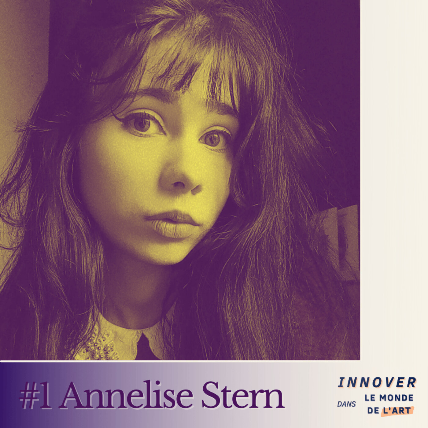 #1 Annelise Stern - Être galeriste (mais pas que) à 23 ans