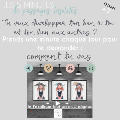 Comment vas tu ? La petite question plus puissante que tu ne le crois ! - 5'- Ep2 cover