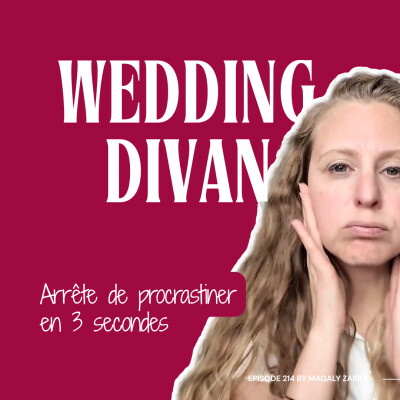 214. Arrêtes de procrastiner en 3 secondes ! cover