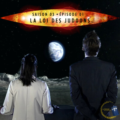 03x01 - La Loi des Judoons (Episode 01) cover